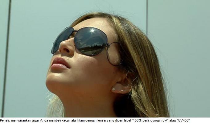 Tinggal di Negara Tropis, Ambang Batas Maks Penggunaan Kacamata Hitam Maksimal 2 Thn