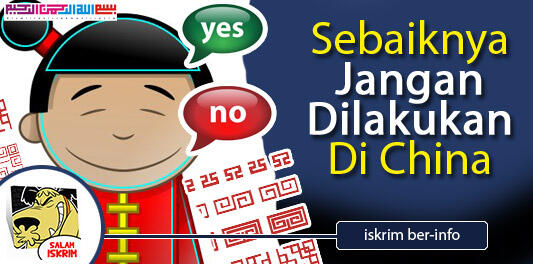 Hal Yang Sebaiknya Jangan Dilakukan Saat Agan Di Negeri China