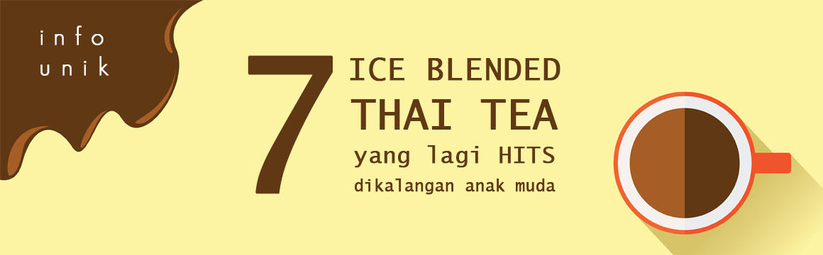 7 Ice Blended atau Thai Tea Paling Hits saat ini