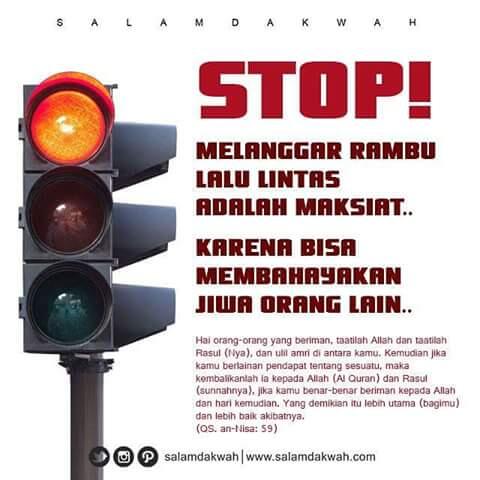 Stop Melanggar Lalu Lintas! Haram!!