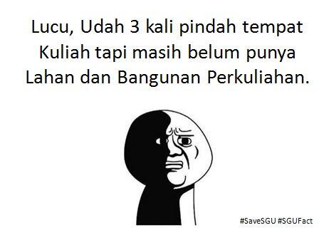 INI DIA PENAMPAKAN MEME UNIK, KAMPUS SGU 3 KALI PINDAH LOKASI!