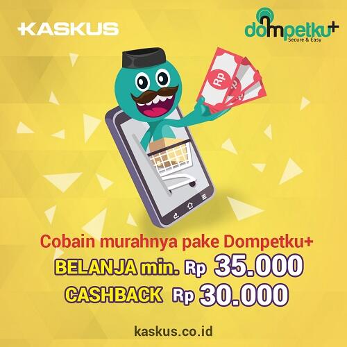 &#91;Official Promo&#93; Beli di KASKUS Dengan Dompetku+, Dapetin Cashback Rp30.000!