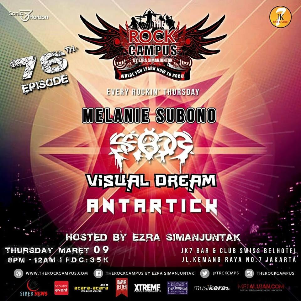 #TheRockCampus 76 With Melanie Subono,S.A.B.O.R, Visual Dream,Antartick