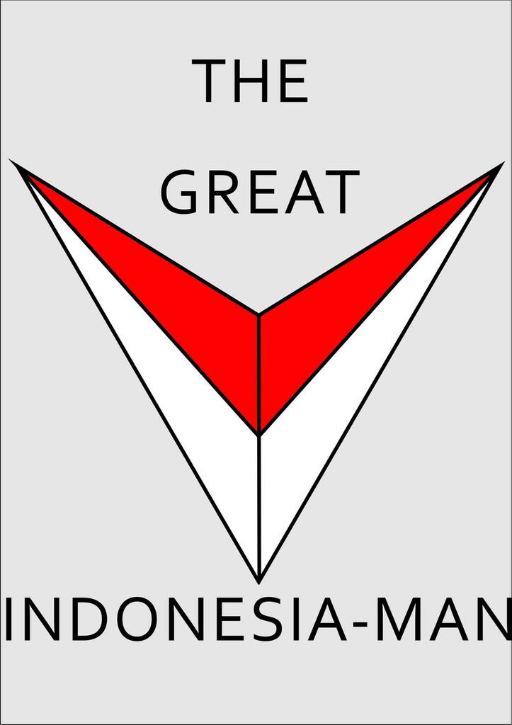 THE GREAT INDONESIA-MAN &#91;FULL SERIES&#93;