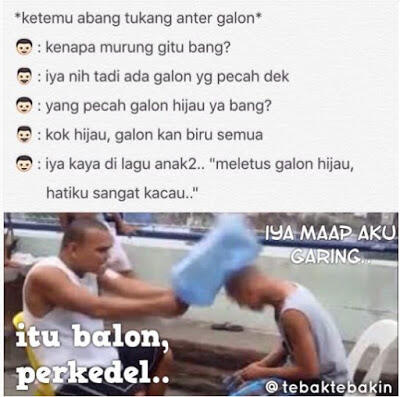 Kompilasi Meme Galon Ini Bisa Bikin Kita Terkekeh-kekeh