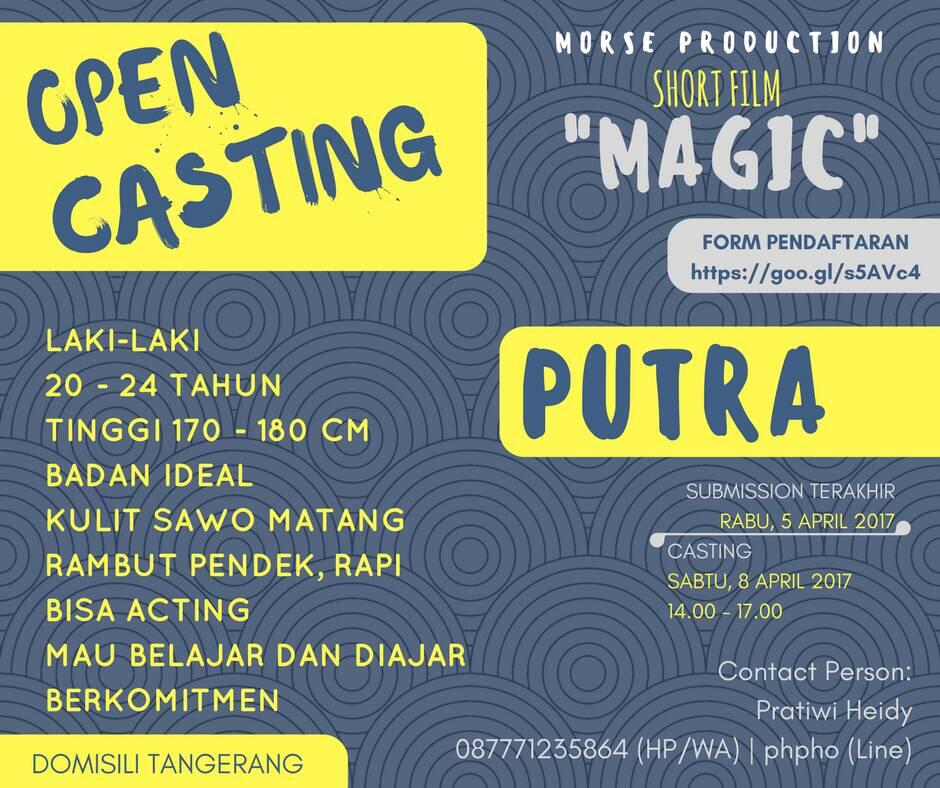 Lowongan Open Casting Film &quot;Magic&quot;