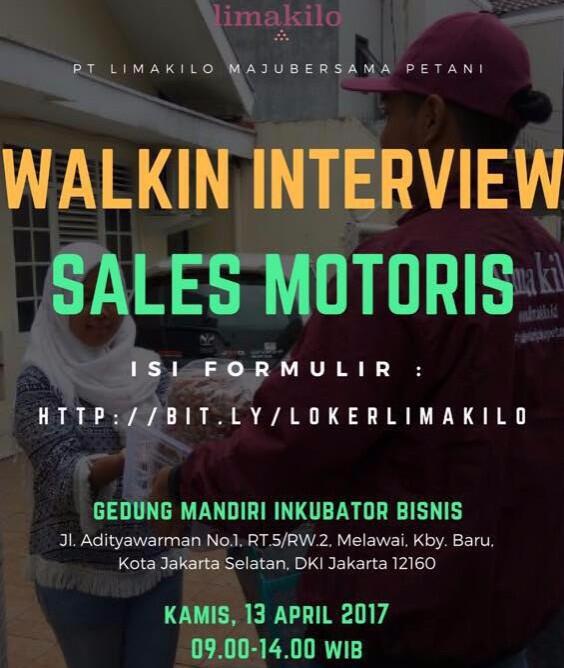 Walkin Interview PT Limakilo Gaji Bagus!