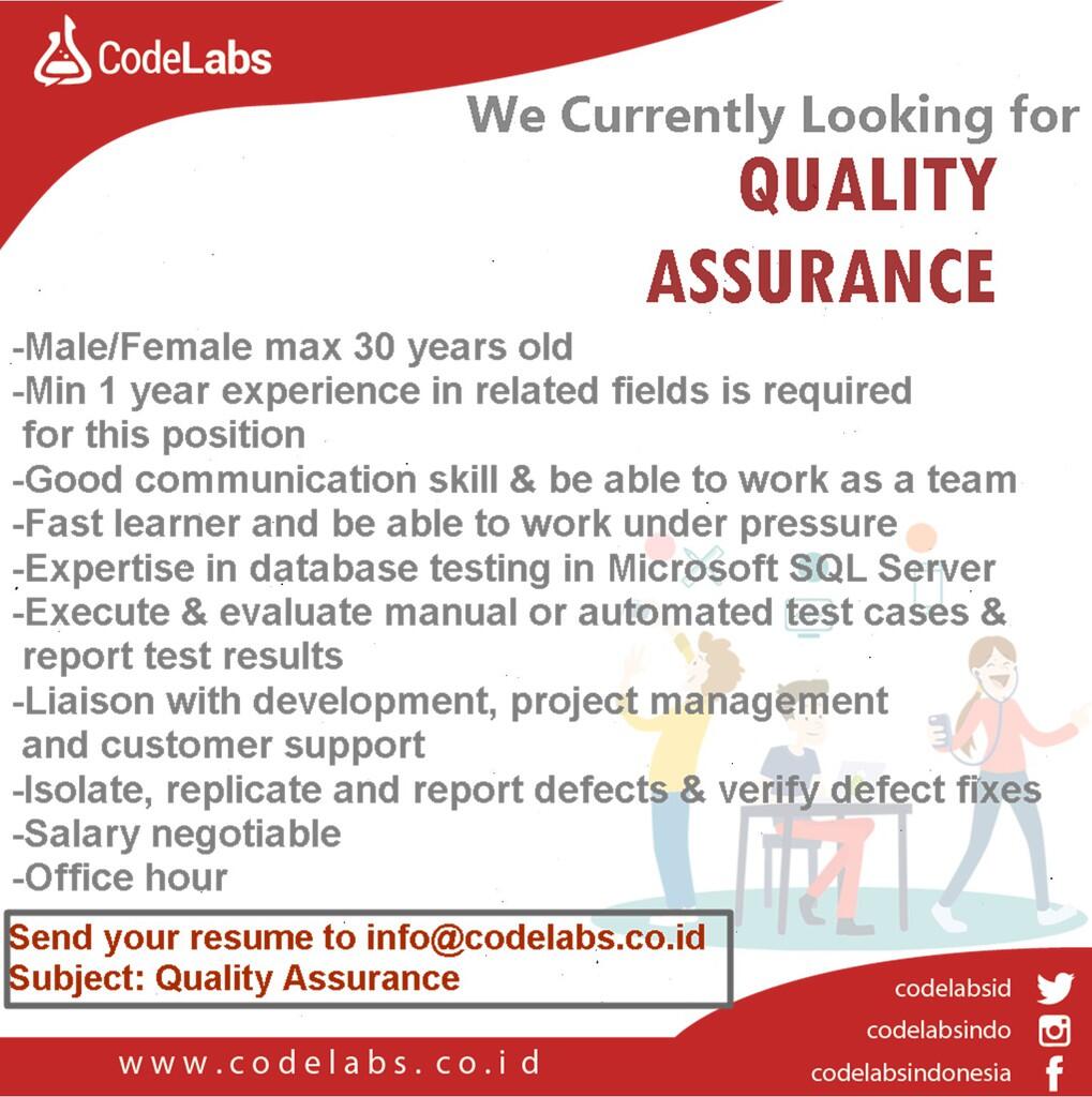 WE LOOKING FOR QUALITY ASSURANCE