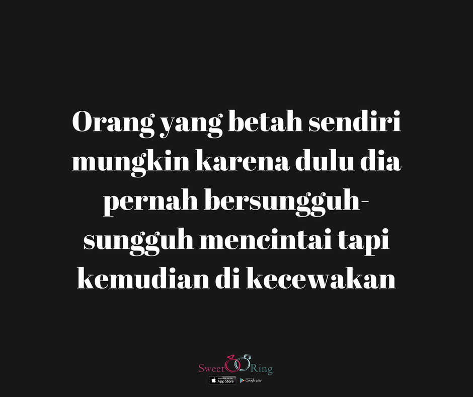 Quotes Inspiratif Mengenai Hidup, Cinta, Dan Hubungan | KASKUS