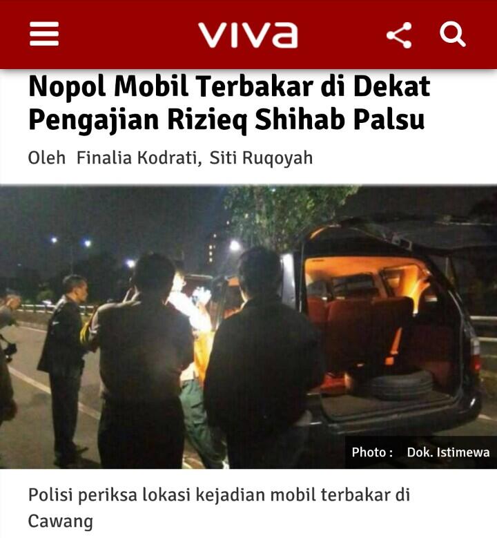 Nopol Mobil Terbakar di Dekat Pengajian Rizieq Shihab Palsu