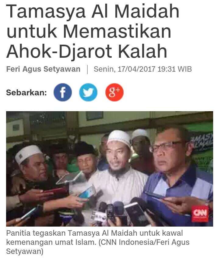Tamasya Al Maidah untuk Memastikan Ahok-Djarot Kalah