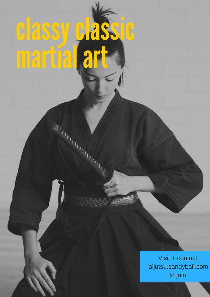 Iaijutsu. The Classy Classic Martial Art.