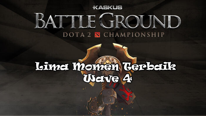 Lima Moment Terbaik di Turnamen Battleground Wave 4