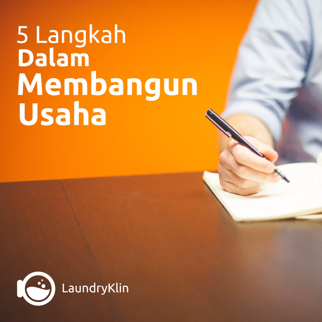 5 Tips membangun usaha By Laundry Klin