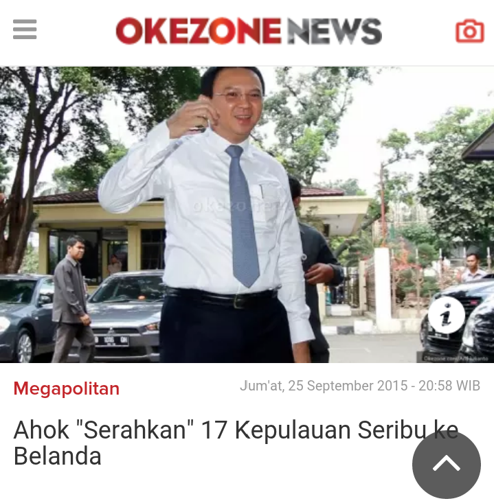 Pantesan Belanda Minta Ahok Bebas, Ahok &quot;Serahkan&quot; 17 Kepulauan Seribu ke Belanda