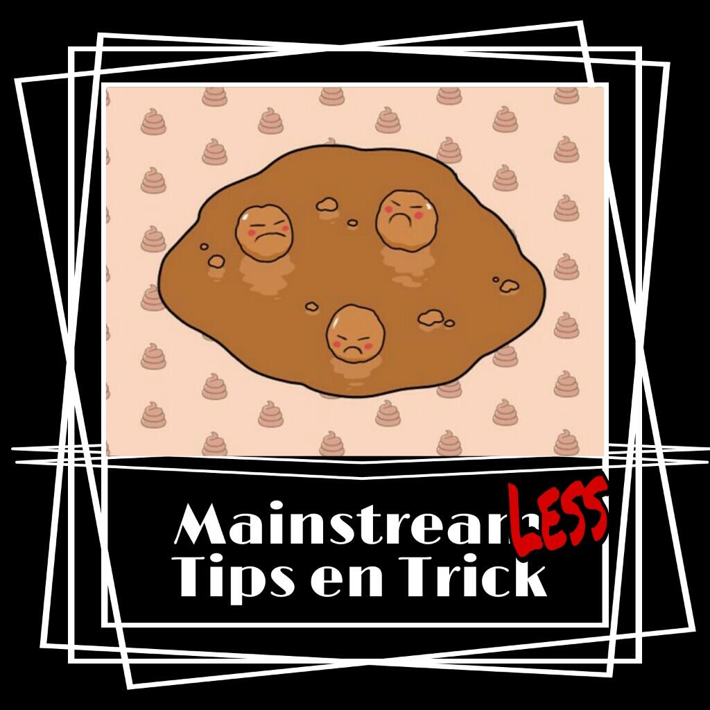 MainstreamLess Tips & Trick : How To Mencret