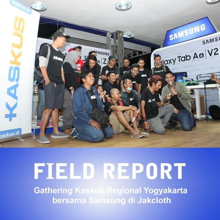 &#91;FR&#93; Pecah Banget Acara JakCloth 2017 Goes To Yogyakarta bersama SAMSUNG dan KASKUS