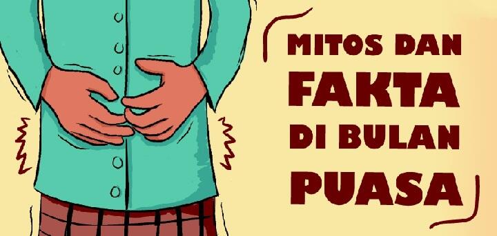 Mitos dan Fakta di Bulan Puasa