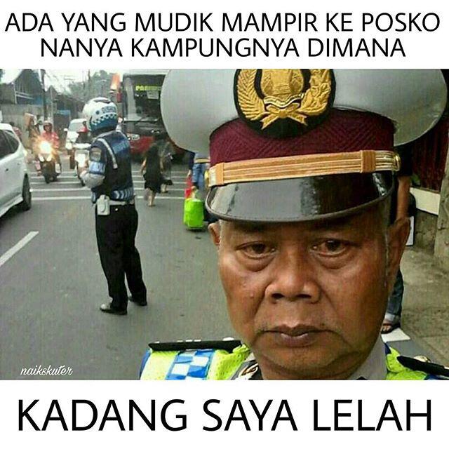 Polisi ini Mendadak Viral & Jadi Meme Mudik dengan Tagar #kadangsayalelah