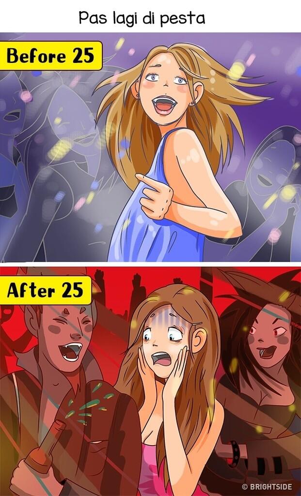 10 Ilustrasi Beda Kehidupan SEBELUM DAN SESUDAH usia 25 