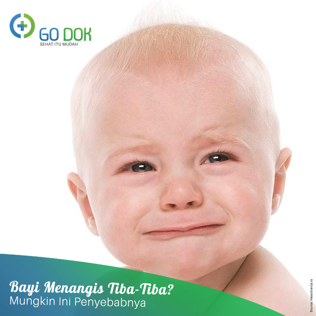 Bingung Kenapa Bayi Menangis? Mungkin Ini Penyebabnya