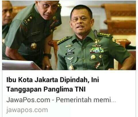 Ibu Kota Jakarta Dipindah, Ini Tanggapan Panglima TNI
