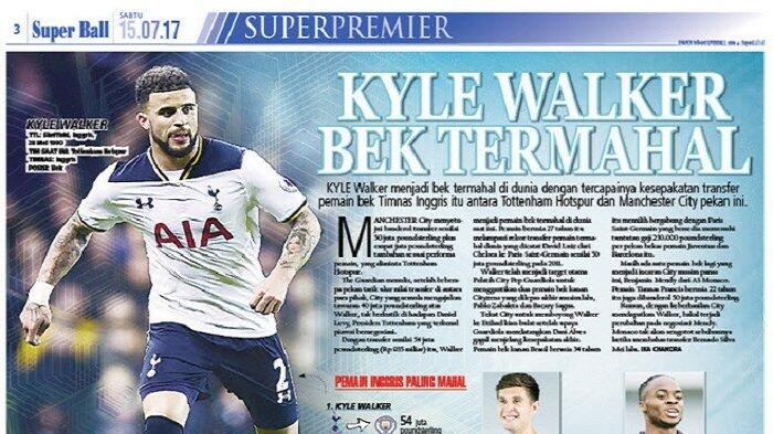 Kyle Walker Bek Termahal di Dunia