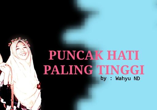 Puncak Hati Paling Tinggi