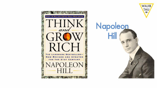 Think and Grow Rich - Buku Pencetus Dunia Pengembangan Diri