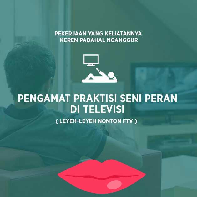 Pekerjaan yang Keliatannya Keren Padahal Nganggur