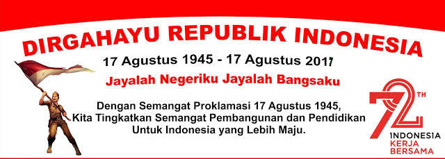 DIRGAHAYU REPUBLIK INDONESIA YANG KE 72