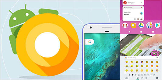 Fresh, 10 Fitur Unggulan yang Hanya Ada Di Android O (Oreo)
