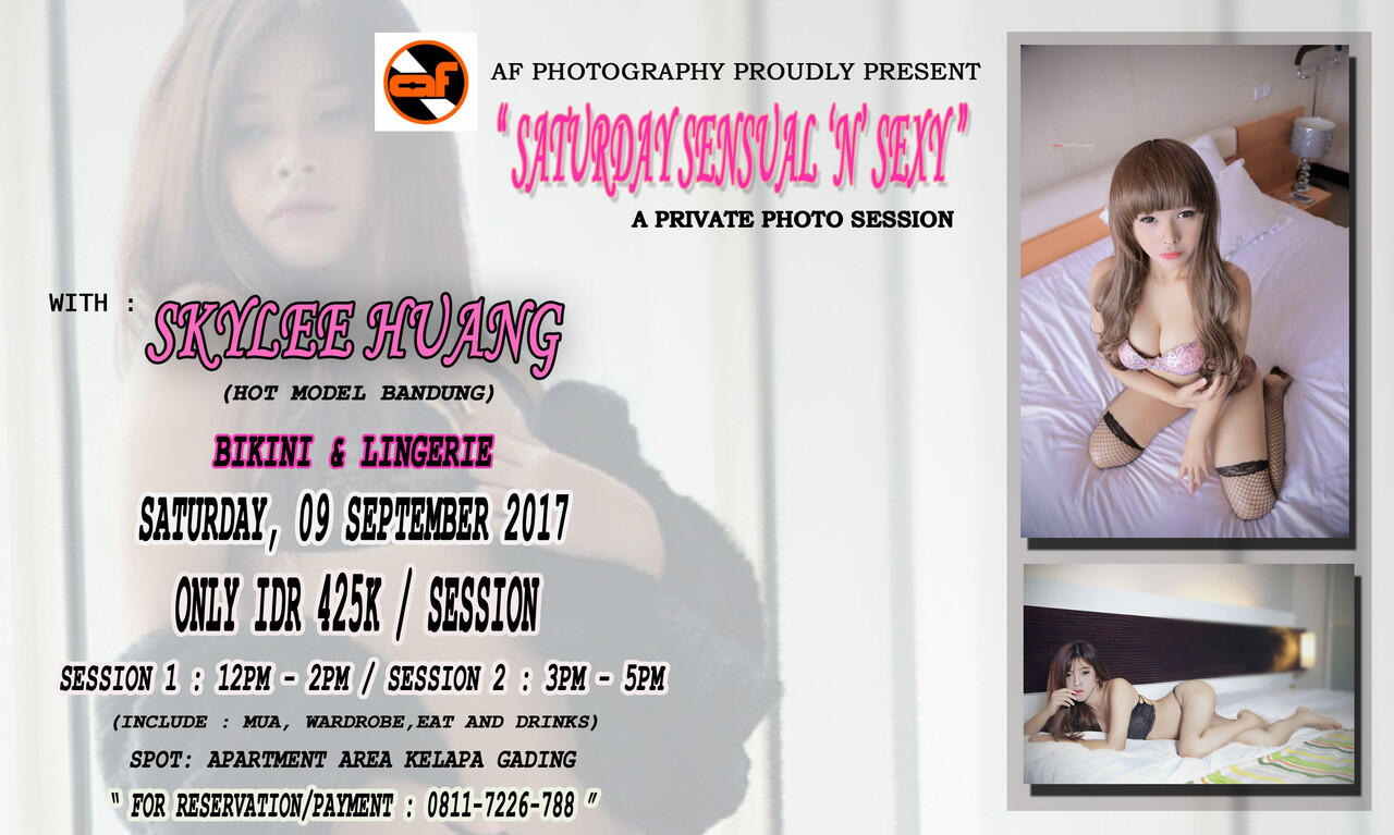 (Ajakan Hunting ) Private Photoshoot Saturday Sensual 'N&quot; Sexy 9 September 2017