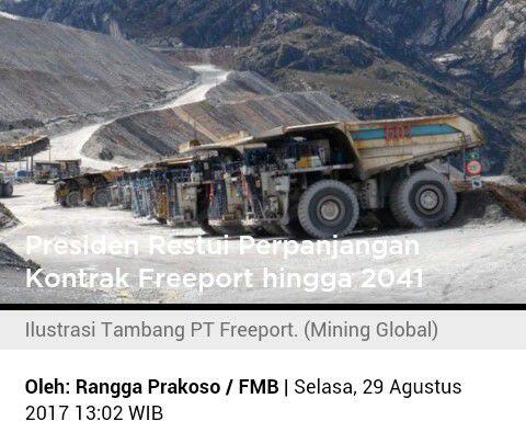 Presiden Restui Perpanjangan Kontrak Freeport hingga 2041