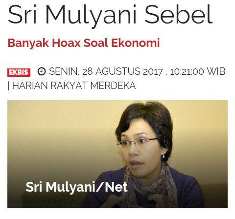 Sri Mulyani Sebel
Banyak Hoax Soal Ekonomi