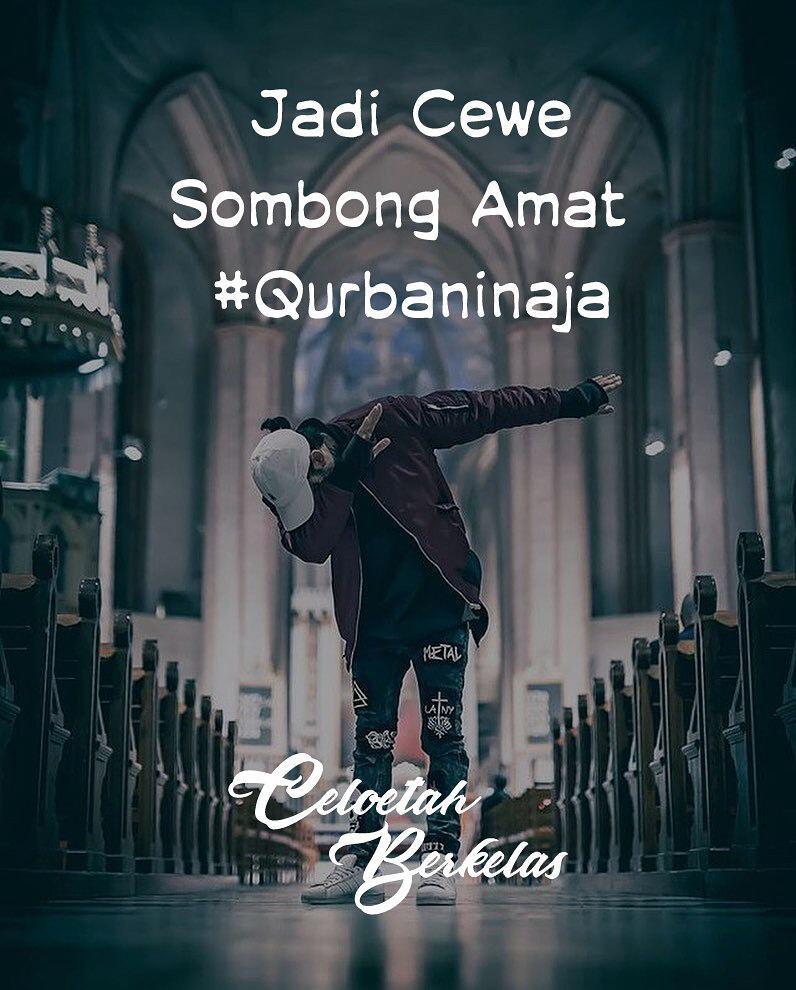 Meme #qurbaninaja Yang Bikin Baper  KASKUS