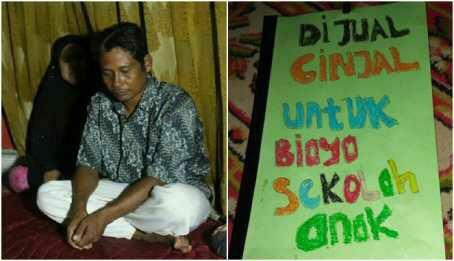4 Kisah Memilukan Orang Tua yang Rela Jual Ginjal Demi Sekolah Anak.