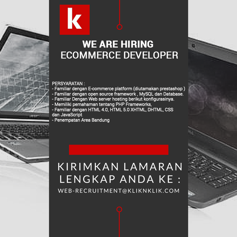 Lowongan Developer E-Commerce - Kliknklik &#91;Urgent&#93; &#91;Bandung&#93;