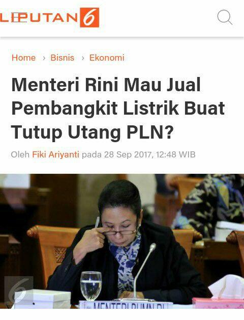 Menteri Rini Mau Jual Pembangkit Listrik Buat Tutup Utang PLN?