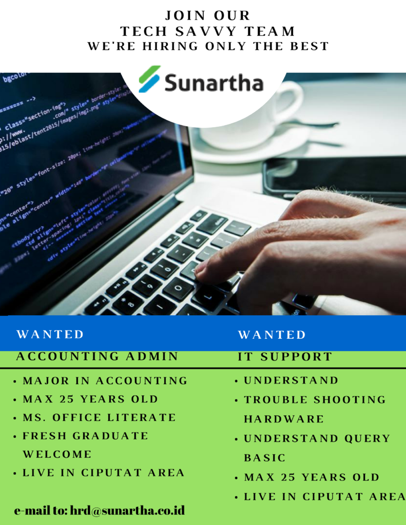 &#91;LOKER OKTOBER&#93; DIBUTUHKAN CEPAT IT SUPPORT dan ADMIN ACCOUNTING CIPUTAT AREA