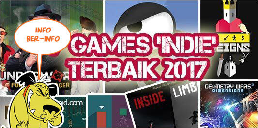 Ini Dia 7 Games Android ‘INDIE’ 2017 Terkeren (Wajib Di Mainkan)