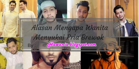 Alasan Mengapa Wanita Menyukai Pria Brewok 