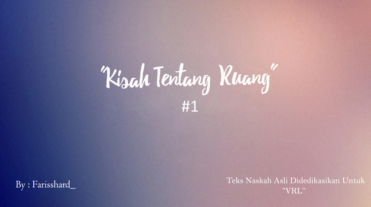 Kisah Sebuah Ruangan