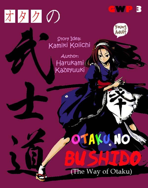 Otaku No Bushido (The Way of Otaku)
