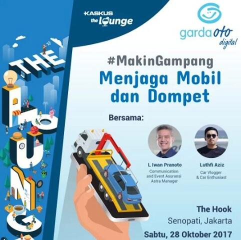 &#91;FR&#93; Jadi #MakinGampang setelah ikut Kaskus The Lounge With Garda Oto Digital!