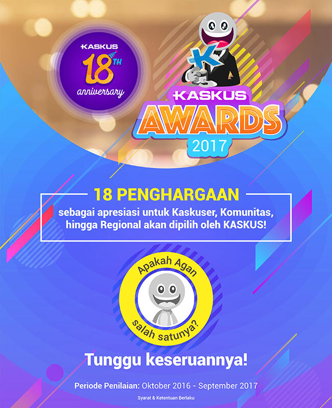 Rayakan Anniversary KASKUS Dalam Ajang KASKUS Awards 2017 Yuk! 