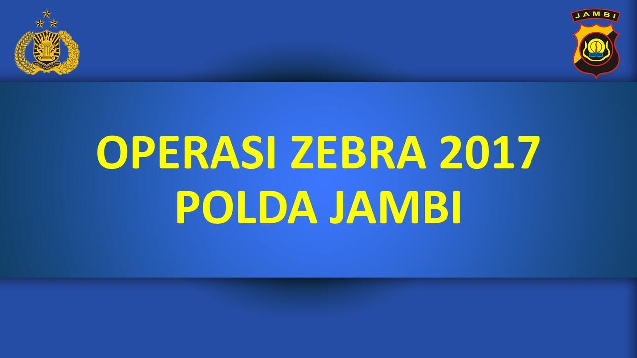 Informasi & Tanya Jawab Seputar Operasi Zebra 2017