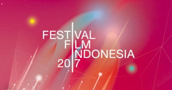 Gimana Sih Proses Penjurian Festifal Film Indonesia 2017?