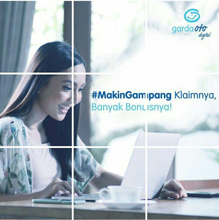 Garda Oto Digital, Layanan Jaman Now Yang #makingampang