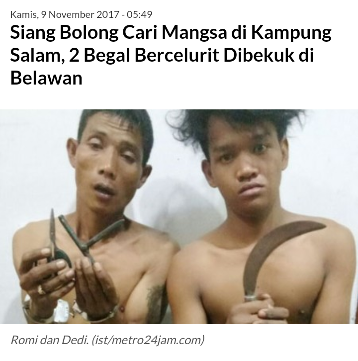 Siang Bolong Cari Mangsa di Kampung Salam, 2 Begal Bercelurit Dibekuk